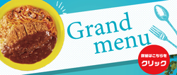 GRAND MENU